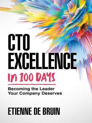 cover image of CTO Excellence in 100 Days